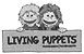 LIVING PUPPETS